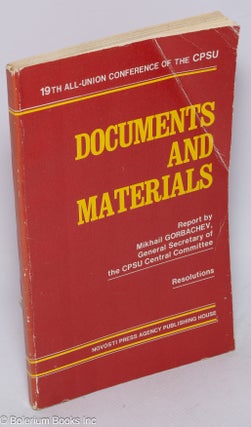 Cat.No: 310271 Documents and Materials [from] 19th All-Union Conference of the CPSU. ...