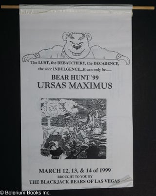 Cat.No: 310306 Bear Hunt '99: Ursus Maximus [scroll] March 12, 13 & 14 of 1999