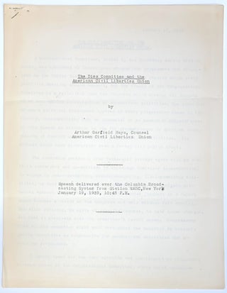 Cat.No: 310314 The Dies Committee and the American Civil Liberties Union. Arthur Garfield...
