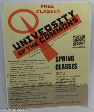 Cat.No: 310352 Free Classes, University of the Commons. The commons: What we share....
