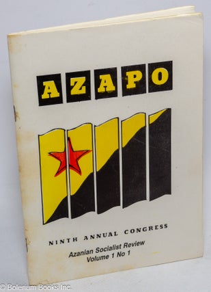 Cat.No: 310374 Azanian Socialist Review. Vol. 1 no. 1. AZAPO Ninth Annual Congress