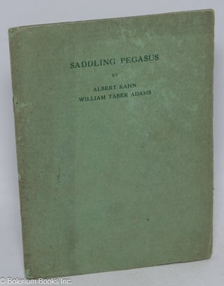 Cat.No: 310380 Saddling Pegasus. Albert Eugene Kahn, William Taber Adams