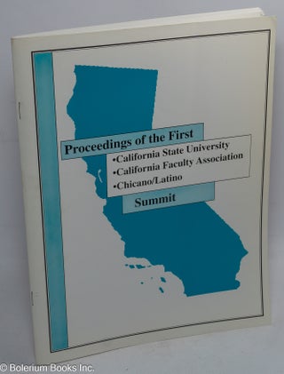 Cat.No: 310423 Proceedings of the First California State University/ California Faculty...