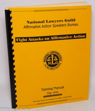 Cat.No: 310432 Fight Attacks on Affirmative Action; National Lawyers Guild Affirmative...