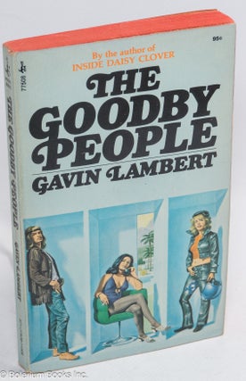 Cat.No: 310538 The Goodby People. Gavin Lambert