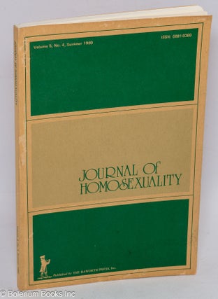 Cat.No: 310596 Journal of Homosexuality: vol. 5, #4, Summer 1980. John De Cecco, Walter...