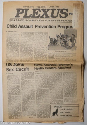 Cat.No: 310681 Plexus: Bay Area Women's Newspaper; Vol. 8 No 4, June 1981