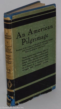 Cat.No: 31074 An American pilgrimage; portions of the letters of Grace Scribner. Selected...