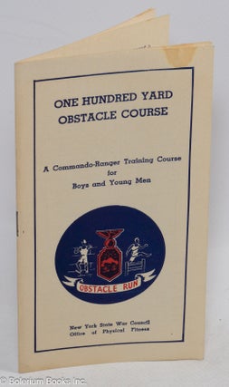 Cat.No: 310889 One hundred yard obstacle course. A Commando-Ranger Training Course for...