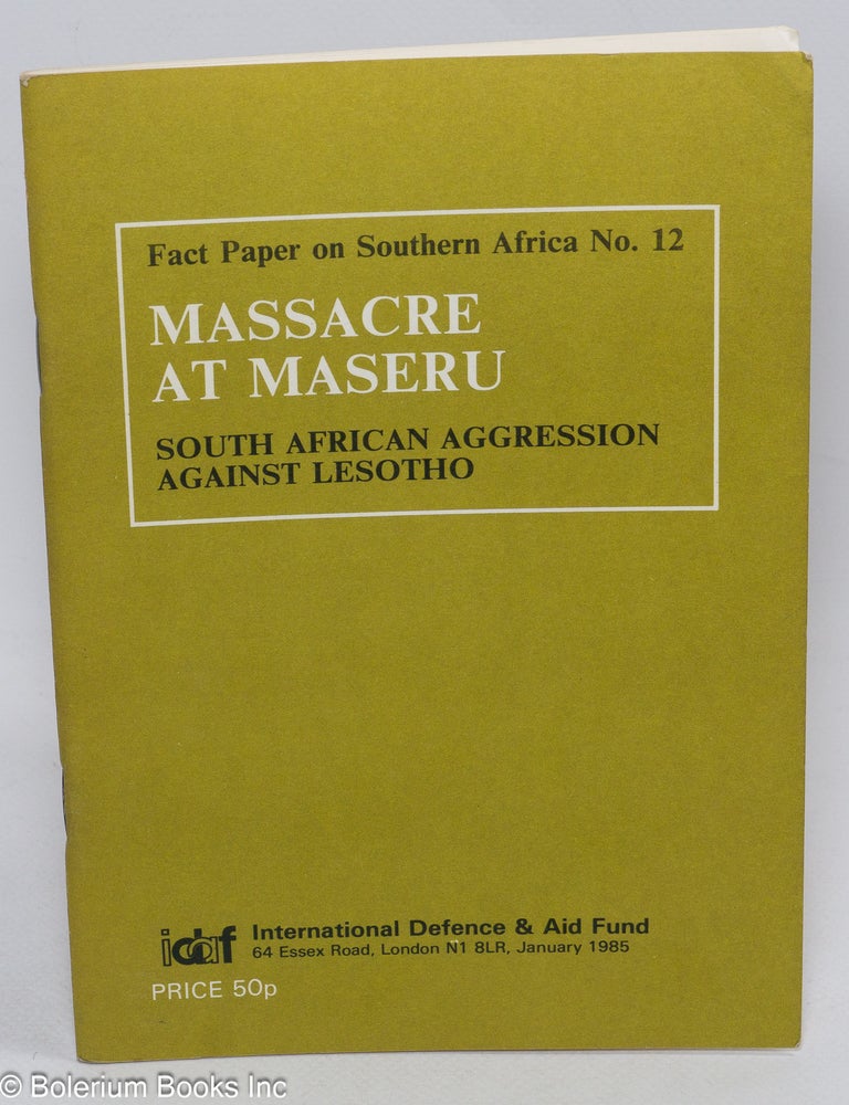 Cat.No: 311000 Massacre at Maseru; South African aggression against Lesotho