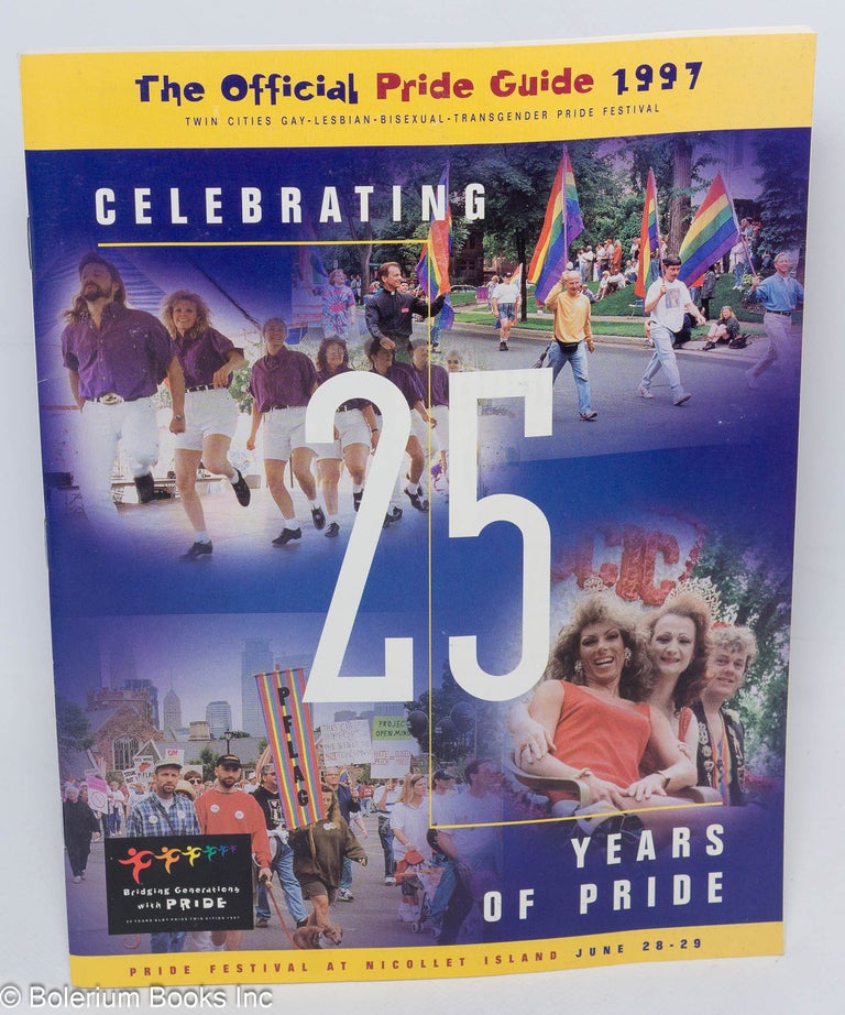 Cat.No: 311002 Celebrating 25 Years of Pride: The Official Pride Guide 1997