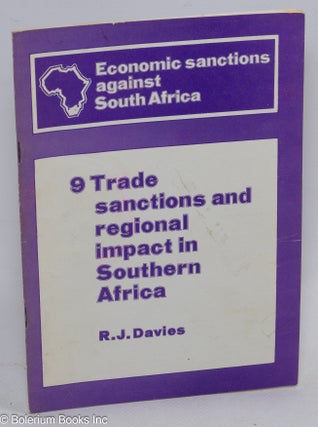 Cat.No: 311008 9. Trade sanctions and regional impact in Southern Africa. Rob J. Davies