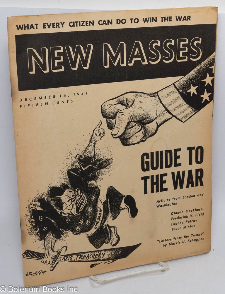 Cat.No: 311026 New Masses: Vol. 41 No. 11, December 16, 1941; Guide to the War