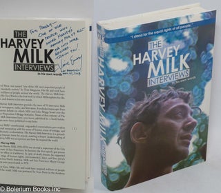 Cat.No: 311106 The Harvey Milk Interviews: in his own words [inscribed & signed by Vince...