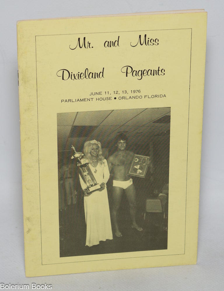 Cat.No: 311231 Mr. & Miss Dixieland Pageants: June 11, 12, 13, 1976, Parliament House, Orlando Florida