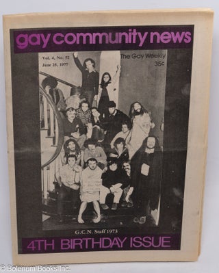 Cat.No: 311260 GCN - Gay Community News: the gay weekly; vol. 4, #52, June 25, 1977: 4th...