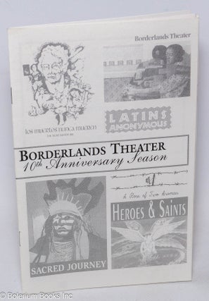 Cat.No: 311394 Borderlands Theater: 105h Anniversary Season