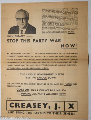 Cat.No: 311811 John Creasey says:– Stop this party war now! John Creasey