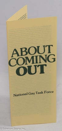 Cat.No: 311879 About Coming Out [brochure]. National Gay Task Force