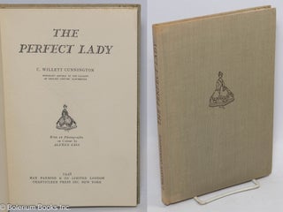 Cat.No: 311934 The Perfect Lady; With 16 Photographs in Colour by Alfred Eris. C. Willett...