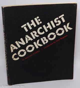 Cat.No: 311970 The Anarchist Cookbook. With a prefatory note on anarchism today by P.M....