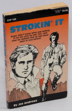Cat.No: 312011 Strokin' It. Joe Andrews