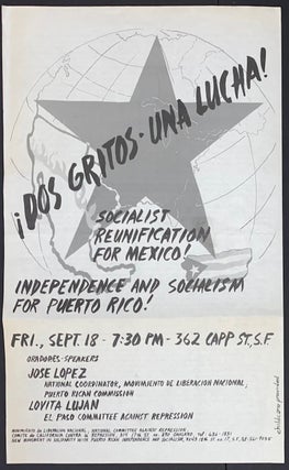 Cat.No: 312289 Dos Gritos, Una lucha!; Socialist Reunification for Mexico; Independence...