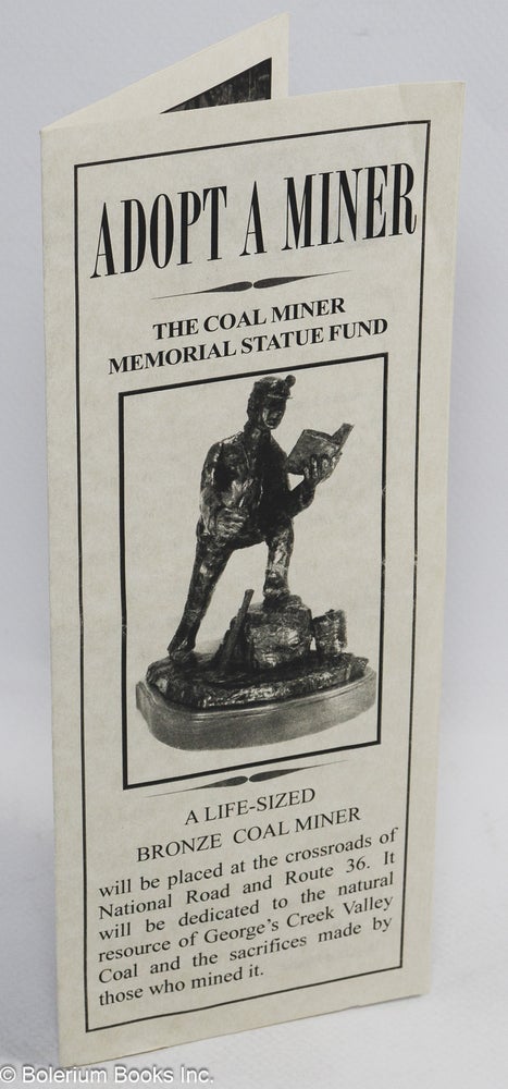 Cat.No: 312293 Adopt a miner; the coal miner memorial statue fund