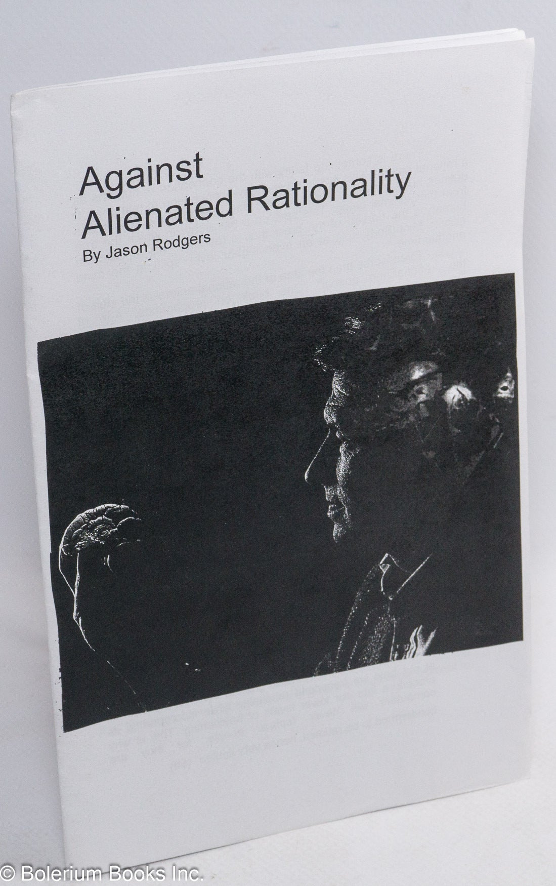 Against alienated rationality | Jason Rogers