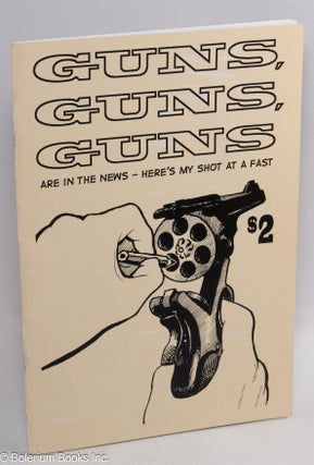 Cat.No: 312344 21st century Karno's Klassics, issue 17, February 2013 Guns, guns, guns...