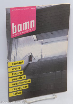 Cat.No: 312346 Bamn; unofficial magazine of plan c, #1 (Autumn / Winter 2014). Camille...