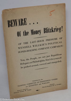 Cat.No: 312484 Beware… of the Money Blitzkrieg! Of the last-hour pressure of Wendell...