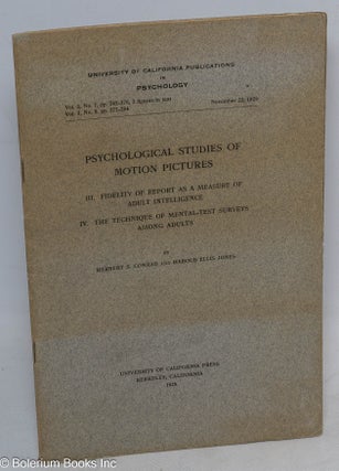 Cat.No: 312559 Psychological studies of motion pictures III. fidelity of report as a...