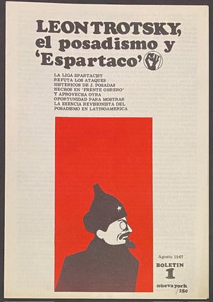 Cat.No: 312562 Leon Trotsky, el posadismo y 'Espartaco': la liga Spartacist refuta los...