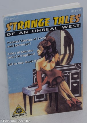 Cat.No: 312586 Strange tales of an unreal west. Trent Tano