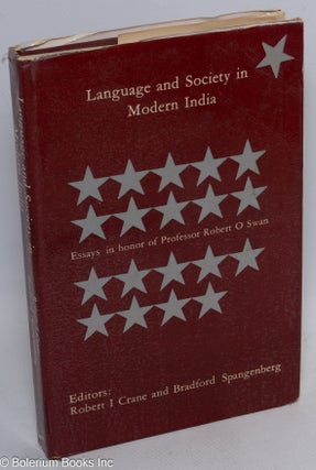 Cat.No: 312945 Language and society in Modern India; essays in honor of Professor Robert...