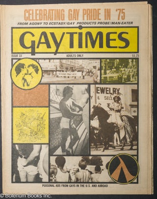 Cat.No: 312968 Gaytimes: #33: Celebrating Gay Pride in '75. Robert Leighton, Donald...