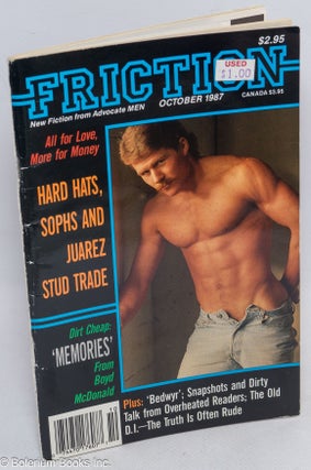 Cat.No: 312992 Friction: new fiction from Advocate Men: October 1987; Dirt Cheap...