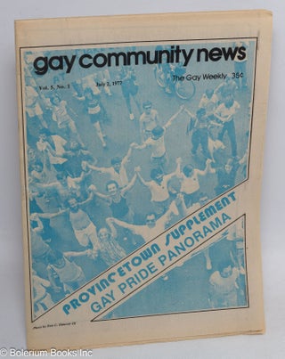 Cat.No: 313098 GCN: Gay Community News; the gay weekly; vol. 5, #1, July 2, 1977:...