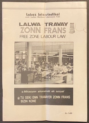 Cat.No: 313145 Lalwa travay zonn frans / Free zone labour law. Labaz Intersindikal