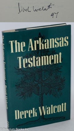 Cat.No: 31318 The Arkansas Testament. Derek Walcott