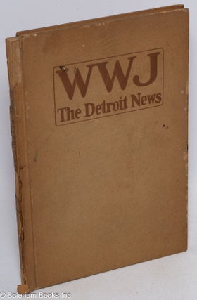 Cat.No: 313181 "WWJ - The Detroit News". The History of Radiophone Broadcasting...