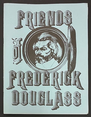 Cat.No: 313193 Friends of Frederick Douglass. C. R. Gibbs
