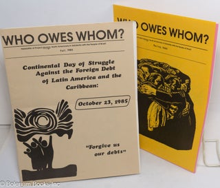 Cat.No: 313205 Who owes whom? Newsletter of Project Abraço, North Americans in...