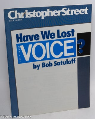 Cat.No: 313366 Christopher Street: vol. 14, #4, June 1991, whole #160; Have We Lost the...