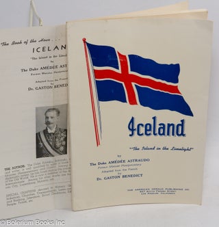 Cat.No: 313404 Iceland. “The Island in the Limelight.” Adapted from the French by...