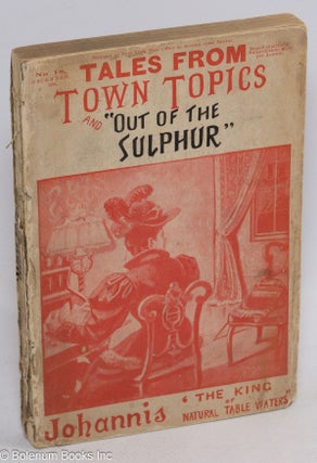 Cat.No: 313411 Tales from Town Topics. And “Out of the Sulphur.”