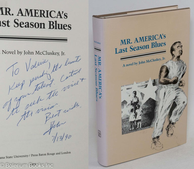 Cat.No: 31344 Mr. America's last season blues. John McCluskey, Jr.