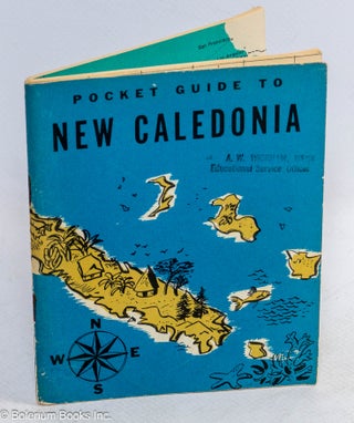 Cat.No: 313459 A Pocket Guide to New Caledonia. Revised Edition. A. S. F. Army...