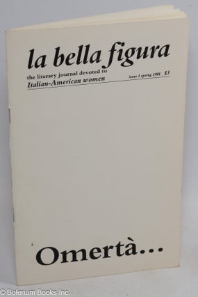 Cat.No: 313517 la bella figura: the literary journal devoted to Italian-American women....